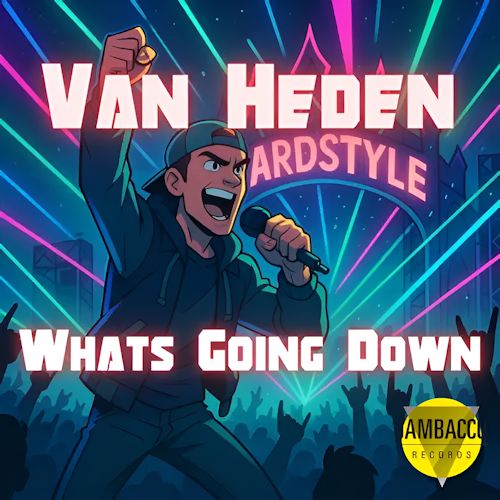 VAN HEDEN - Whats Going Down