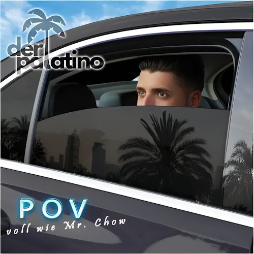 Der Palatino - POV (Voll Wie Mr. Chow)