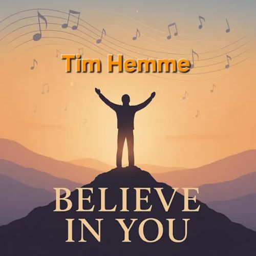 Tim Hemme - Believe In You 