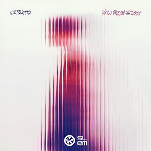 Azzurro - The Final Show