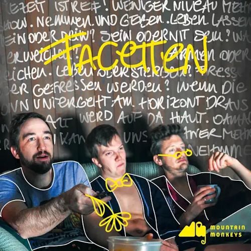 Mountain Monkeys - Facetten
