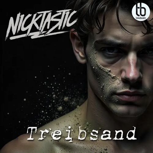 NICKTASTIC - Treibsand 