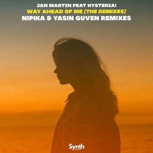 Jan Martin feat. Hysteria! - Way Ahead Of Me