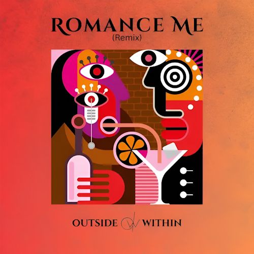 Outside Within - Romance Me