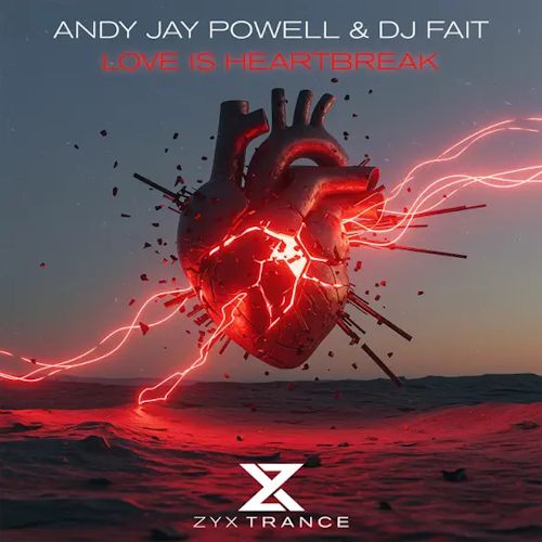 Andy Jay Powell & DJ Fait - Love Is Heartbreak