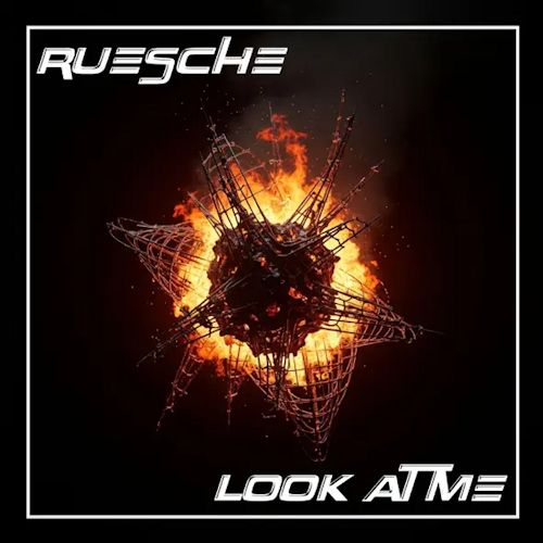 Ruesche - Look At Me