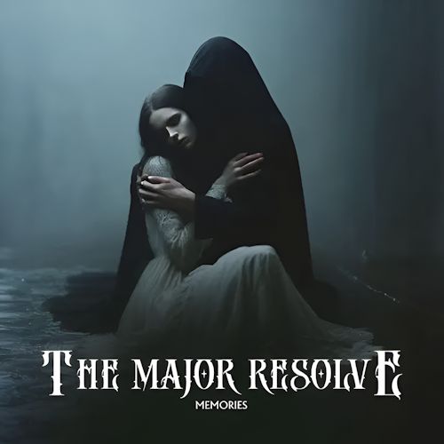 The Major Resolve - Memories 