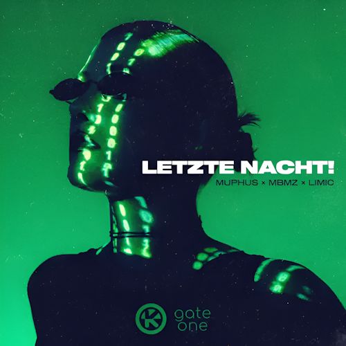 MUPHUS & MBMZ & LIMIC - Letzte Nacht! 