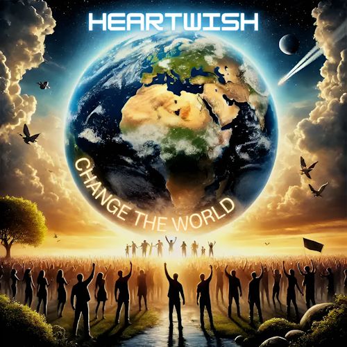 Heartwish - Change The World