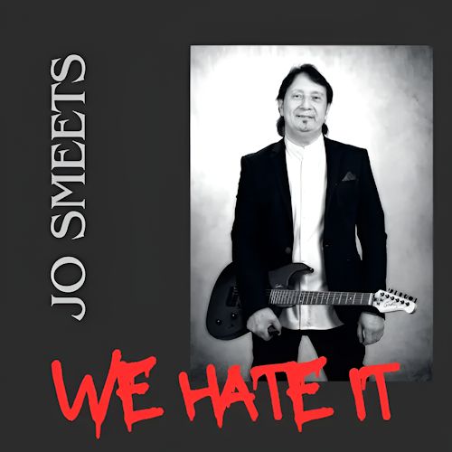Jo Smeets - We Hate It