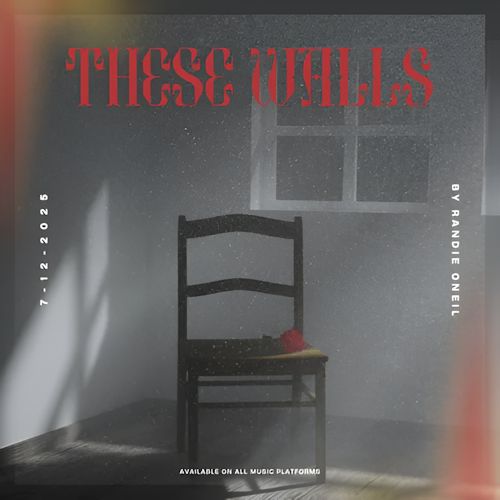 Randie O`Neil - These Walls