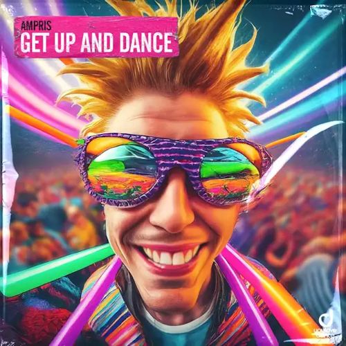 AMPRIS - Get Up And Dance