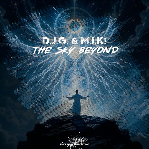 D.J.G. & M.I.K! - The Sky Beyond