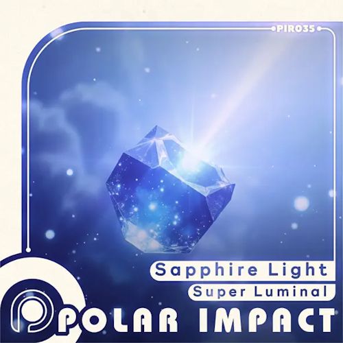 Super Luminal - Sapphire Light