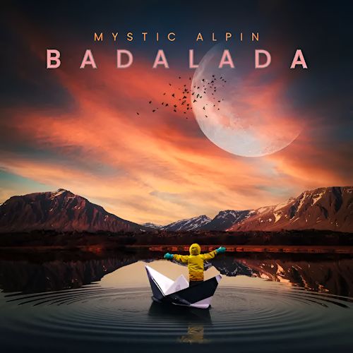 Mystic Alpin - Badalada