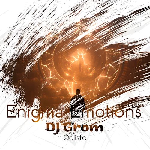 DJ Grom - Calisto 