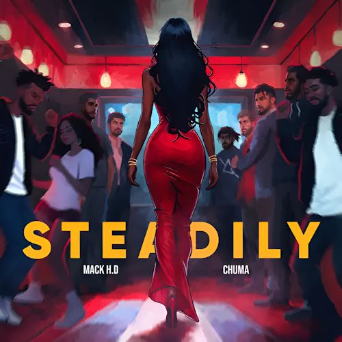 Mack H.D & CHUMA - Steadly