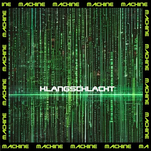 Klangschlacht - Machine