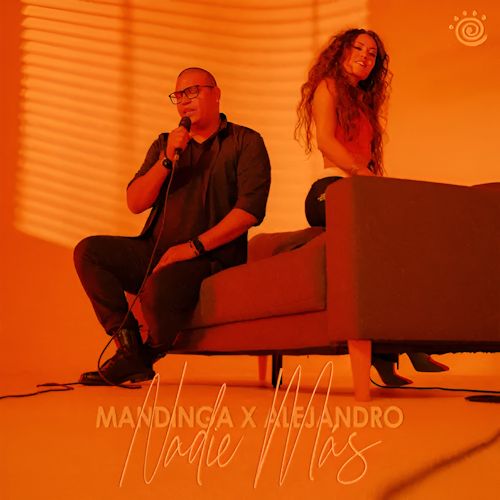 Mandinga & Alejandro - Nadie Mas