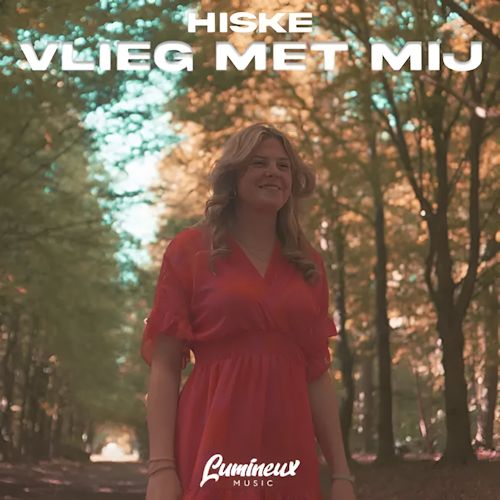 Hiske - Vlieg Met Mij