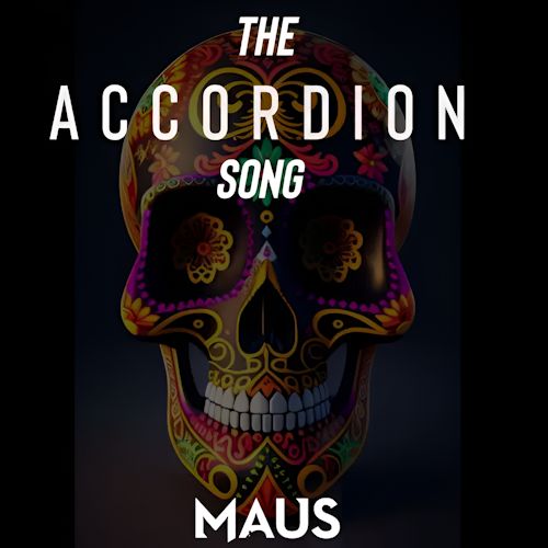 MAUS - The Accordion Song  