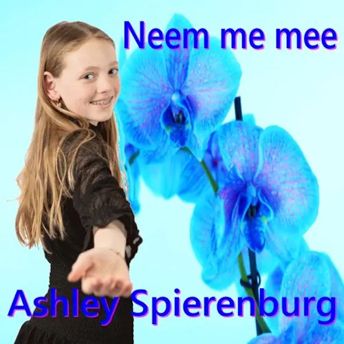 Ashley Spierenburg - Nem Me Mee