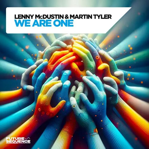 LENNY McDUSTIN & MARTIN TYLER - We Are One