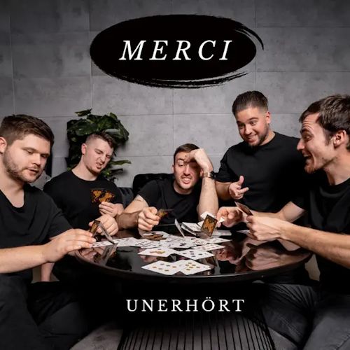 Unerhört - Merci