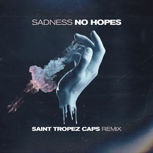 No Hopes - Sadness 