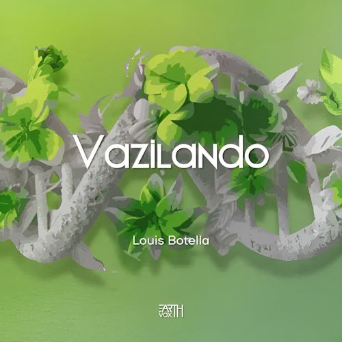 Louis Botella - Vazilando