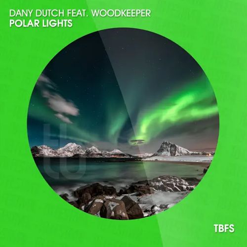 Dany Dutch feat. Woodkeeper - Polar Lights