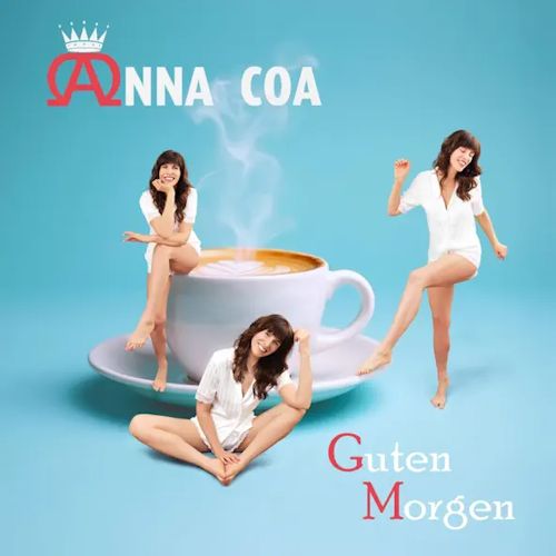 Anna Coa - Guten Morgen