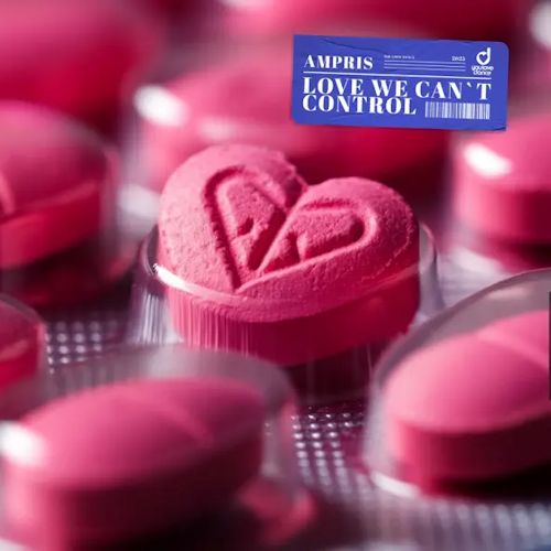 AMPRIS - Love We Can`t Control 