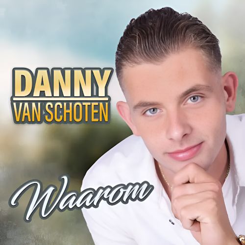 Danny van Schoten - Waarom