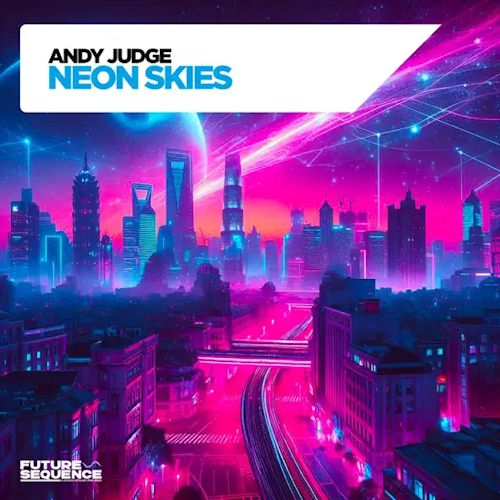 ANDY JUDGE - Neon Skies