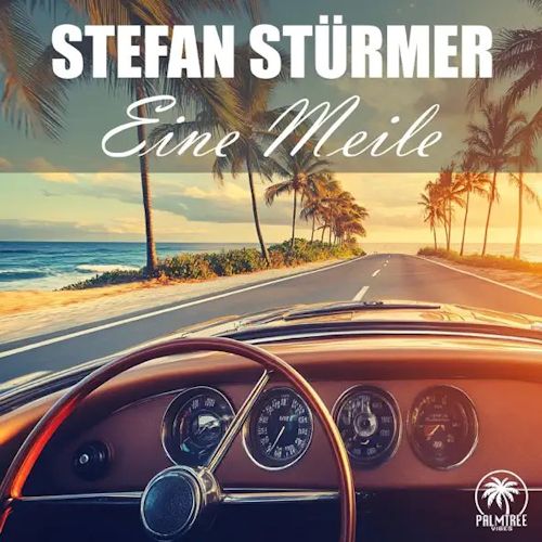 Stefan Stürmer - Eine Meile 