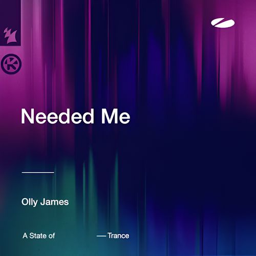 Olly James - Needed Me