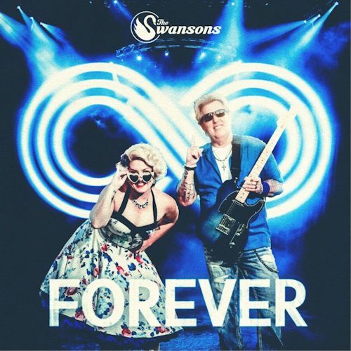 The Swansons - Forever