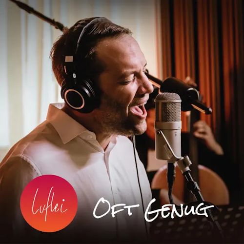 Luflei - Oft Genug