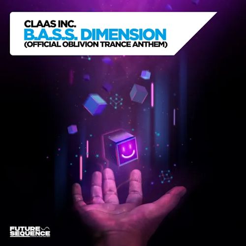 CLAAS INC. - B.A.S.S. Dimension (Official Oblivion Trance Anthem)