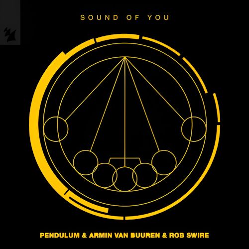 Pendulum & Armin van Buuren & Rob Swire - Sound Of You 