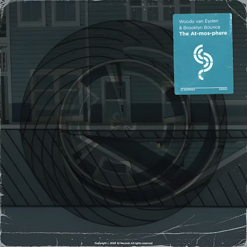 WOODY VAN EYDEN & Brooklyn Bounce - The At-Mos-Phere 