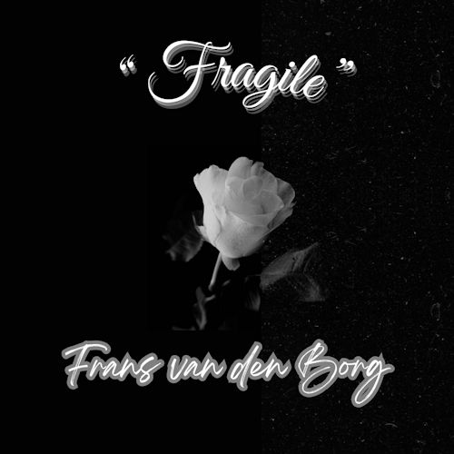 Frans van den Borg - Fragile