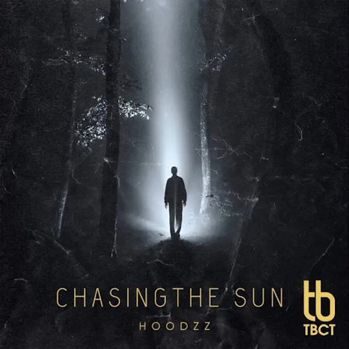 Hoodzz - Chasing The Sun
