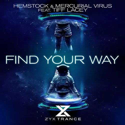 Hemstock & Mercurial Virus feat. Tiff Lacey - Find Your Way