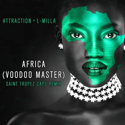 Attraction & L-Milla - Africa