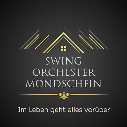 Swing Orchester Mondschein - Im Leben Geht Alles Vorüber