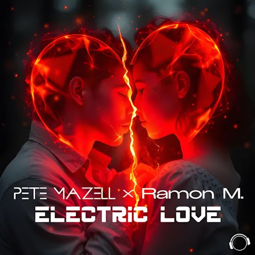 Pete Mazell & Ramon M. - Electric Love