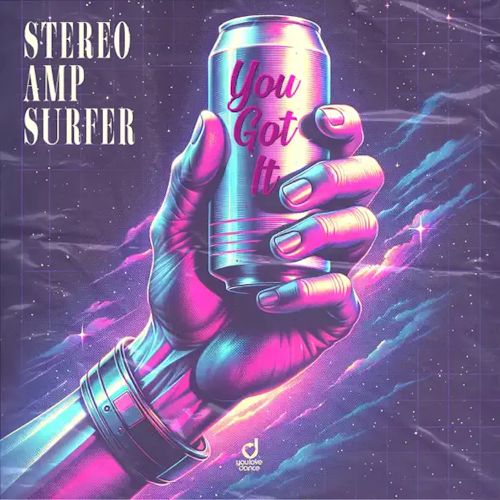 STEREO AMP SURFER - You Got It