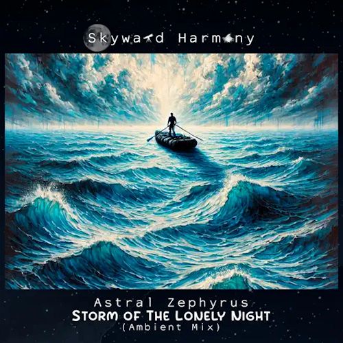 Astral Zephyrus - Storm Of The Lonely Night